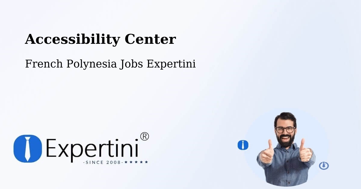 Accessibility Statement – French Polynesia - French Polynesia Jobs Expertini