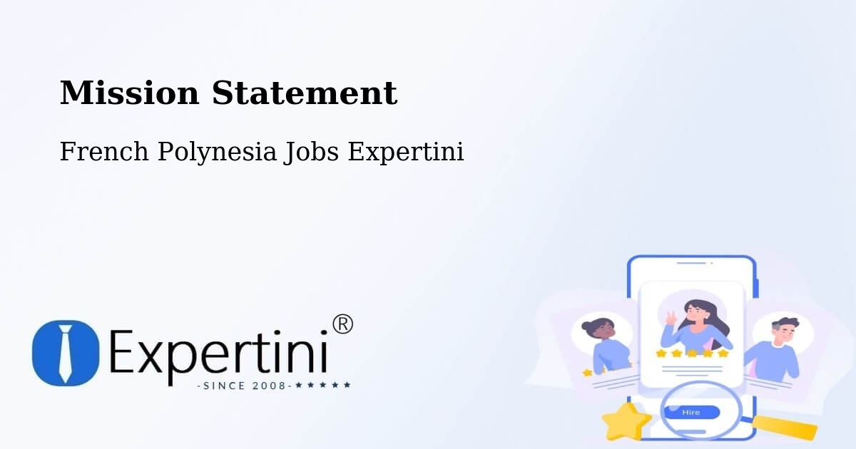 Corporate Mission – French Polynesia - French Polynesia Jobs Expertini