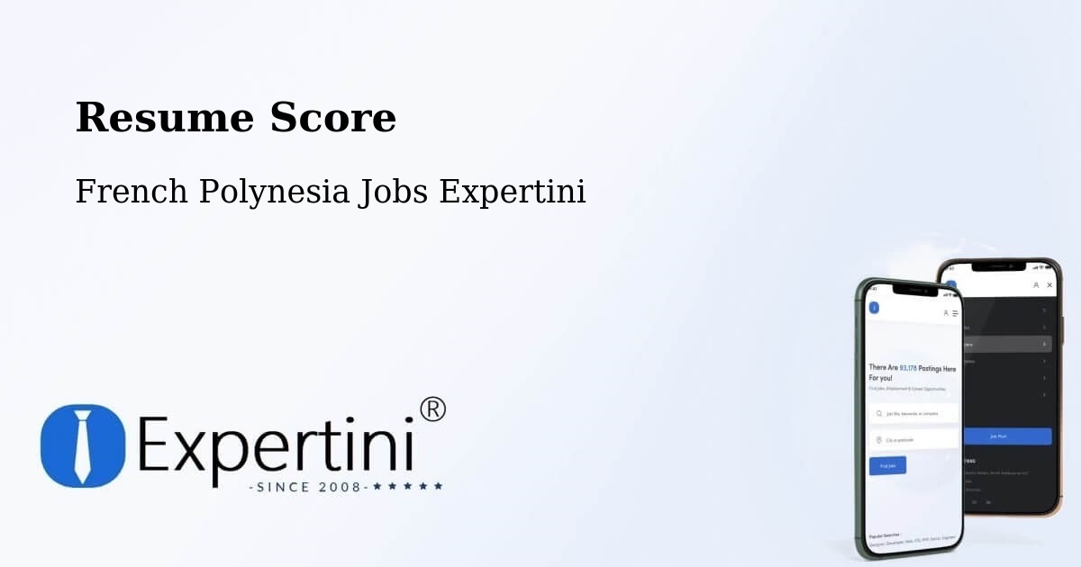 Resume Score & Job Description Match Tool – French Polynesia - French Polynesia Jobs Expertini