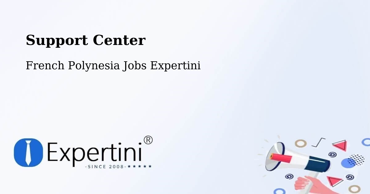 Support Services – French Polynesia - French Polynesia Jobs Expertini